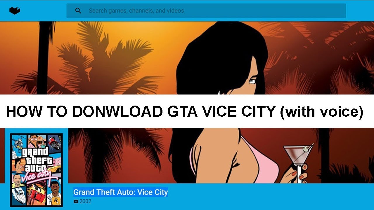 vice city 5 download for windows 10